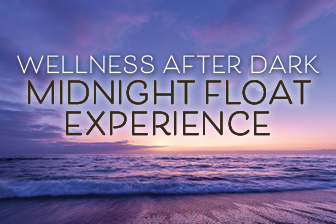 Wellness After Dark: Midnight Float Experience