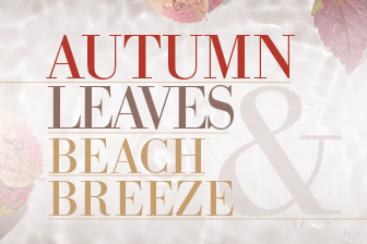 Autumn Leaves & Beach Breeze